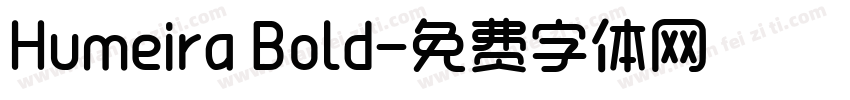 Humeira Bold字体转换